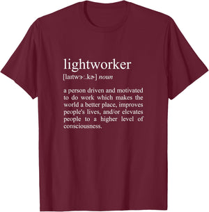 Lightworker Definition, Spiritual Healer T-Shirt - T-Shirt | Maroon