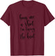 Funny Matching Bachelorette Shirt For Bride To Be T-Shirt - T-Shirt | Maroon