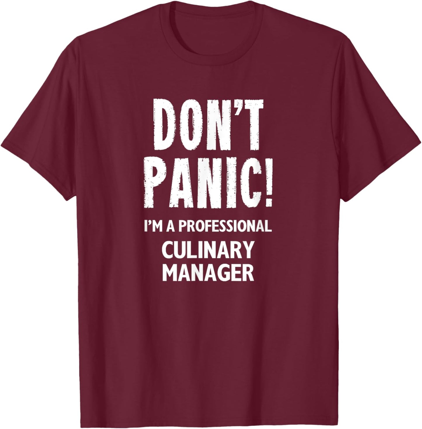 Culinary Manager T-Shirt - T-Shirt | Maroon