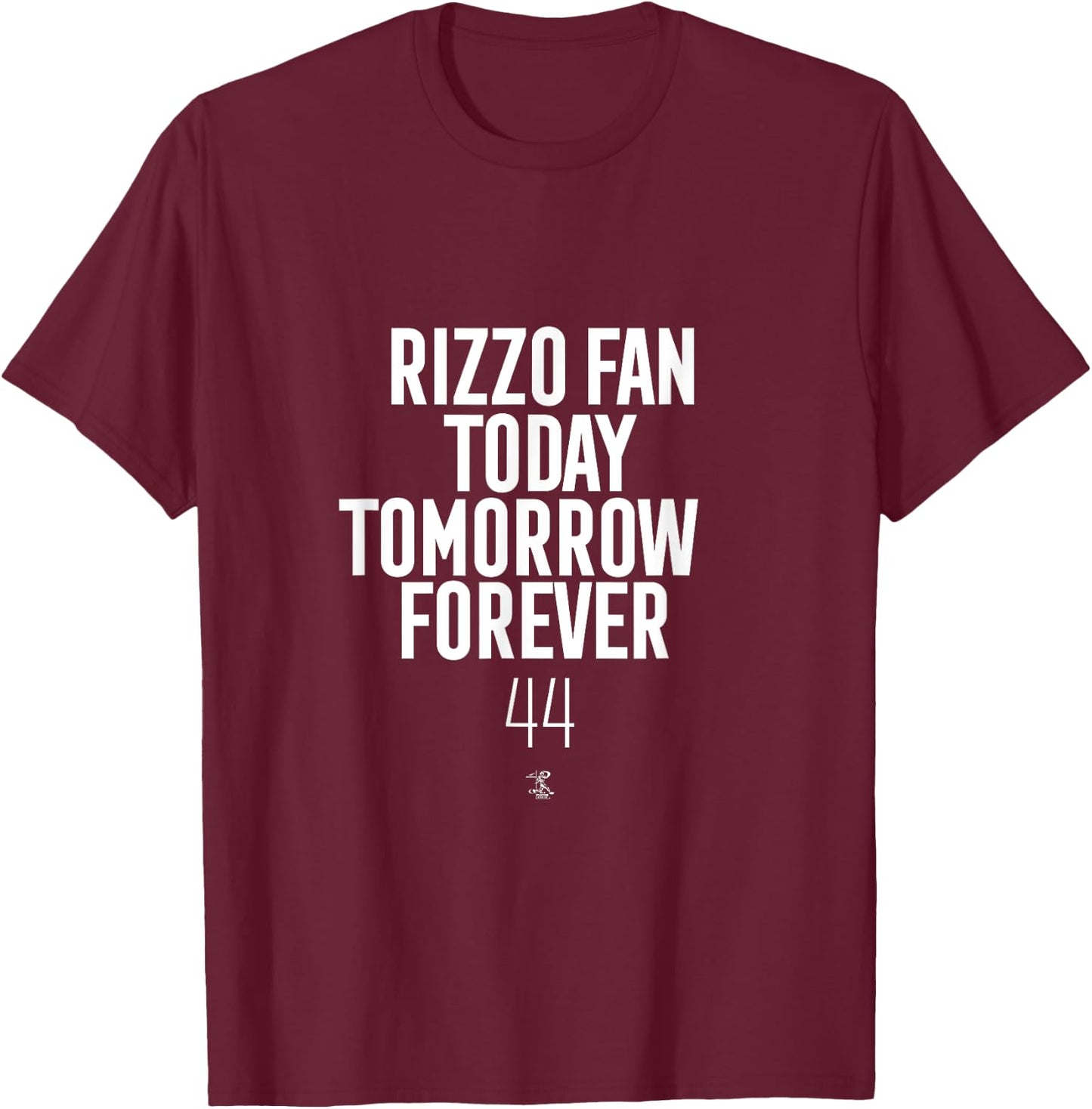 Anthony Rizzo Today Tomorrow Forever Gameday T-Shirt - T-Shirt | Maroon