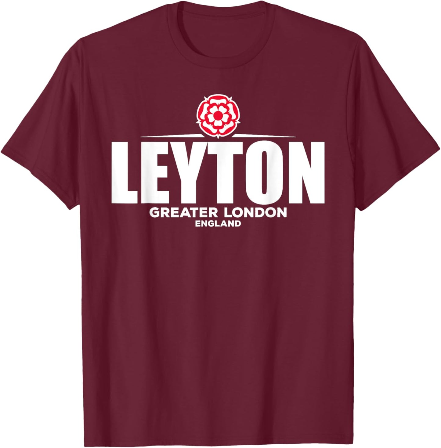 Leyton Greater London England T-Shirt - T-Shirt | Maroon