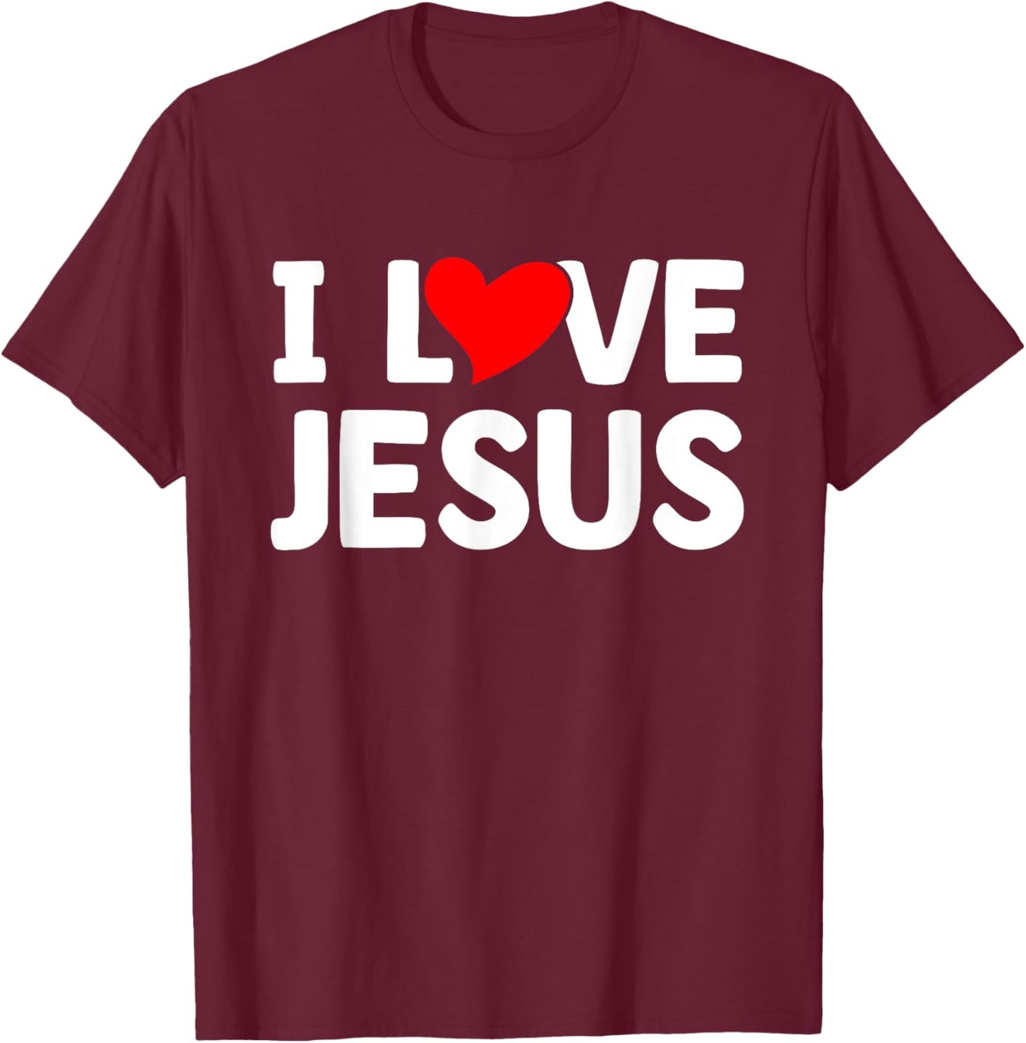 I Love Jesus I Christianity T-Shirt - T-Shirt | Maroon