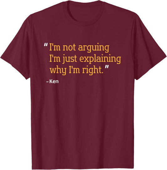 KEN Gift Quote Funny Birthday Personalized Name Idea T-Shirt - T-Shirt | Maroon