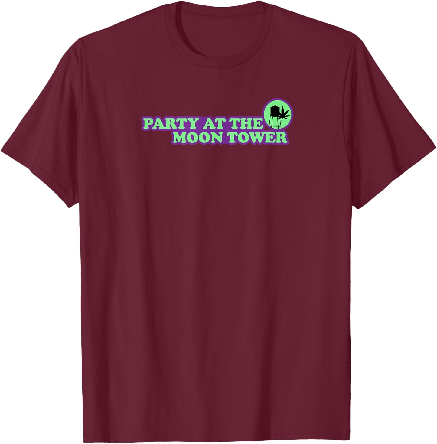 Party at the Moon Tower T-Shirt - T-Shirt | Maroon