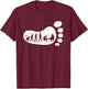 Podiatrist Footprint | Podiatry | Foot Doctor Podiatrist T-Shirt - T-Shirt | Maroon
