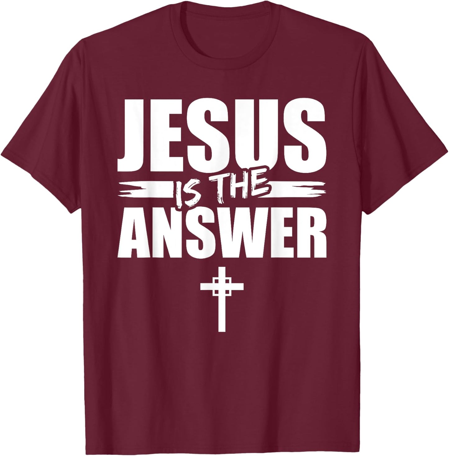 Jesus Is The Answer Jesus T-Shirt - T-Shirt | Maroon