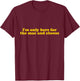 I'm only here for the mac and cheese T-Shirt - T-Shirt | Maroon