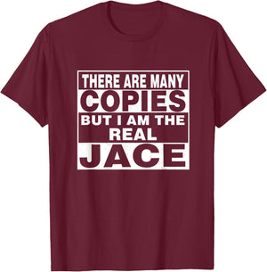 I Am Jace Fun Shirt Funny Gift Personalized T-Shirt - T-Shirt | Maroon