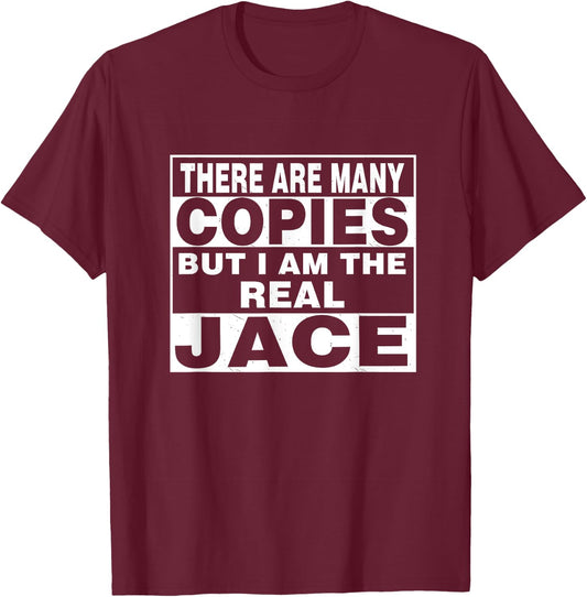 I Am Jace Fun Shirt Funny Gift Personalized T-Shirt - T-Shirt | Maroon