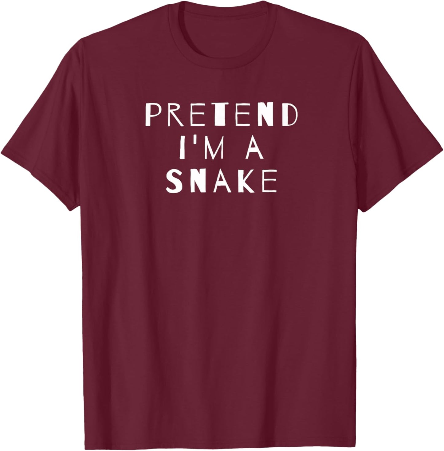 Pretend I'm A Snake Costume Party Sarcastic T-Shirt - T-Shirt | Maroon