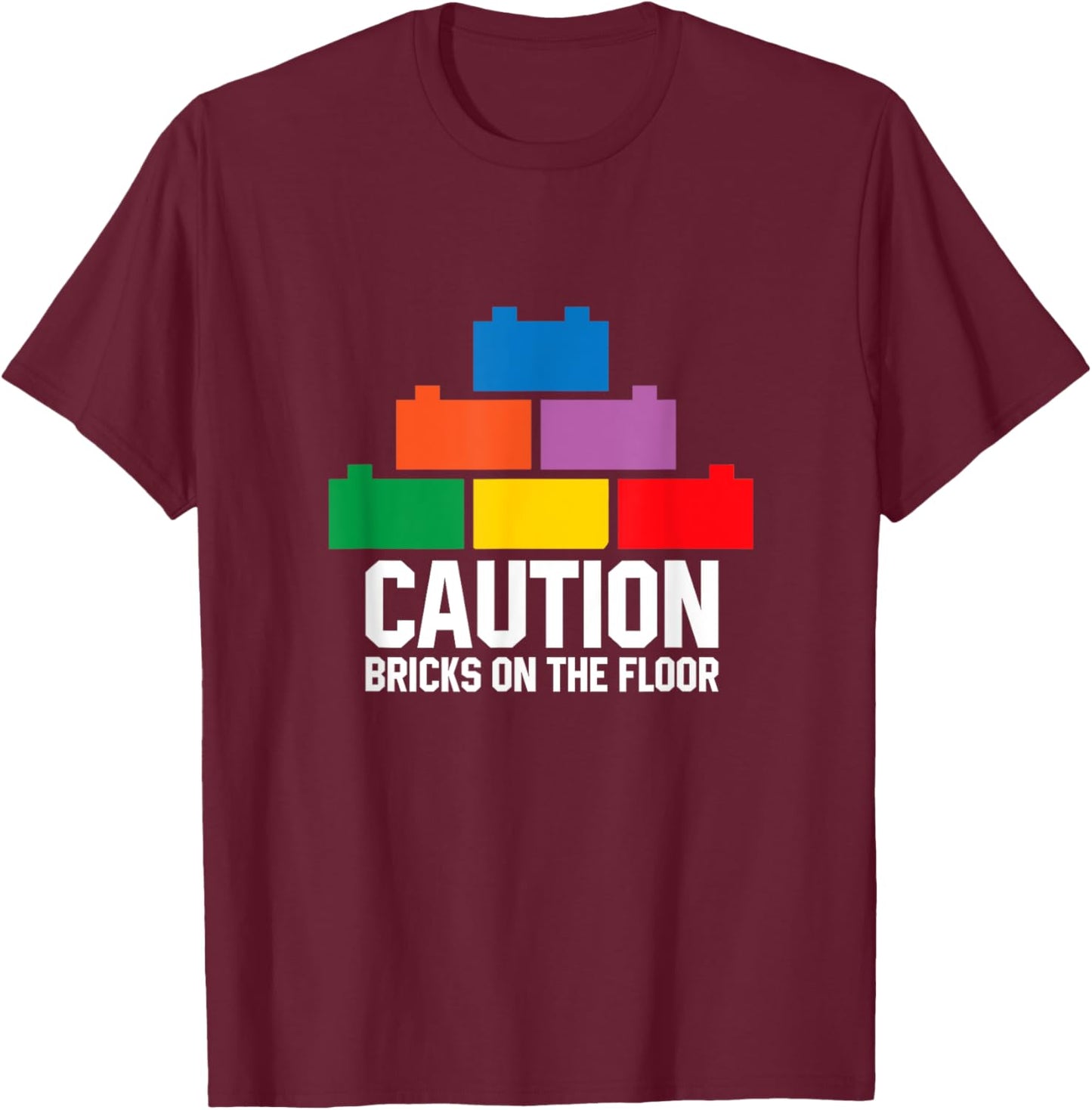 Bricks On The Floor Blocks Building Brick Builder Toys T-Shirt - T-Shirt | Maroon
