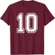 Number 10 Birthday Gift Sports Player Team Numbered Jersey T-Shirt - T-Shirt | Maroon