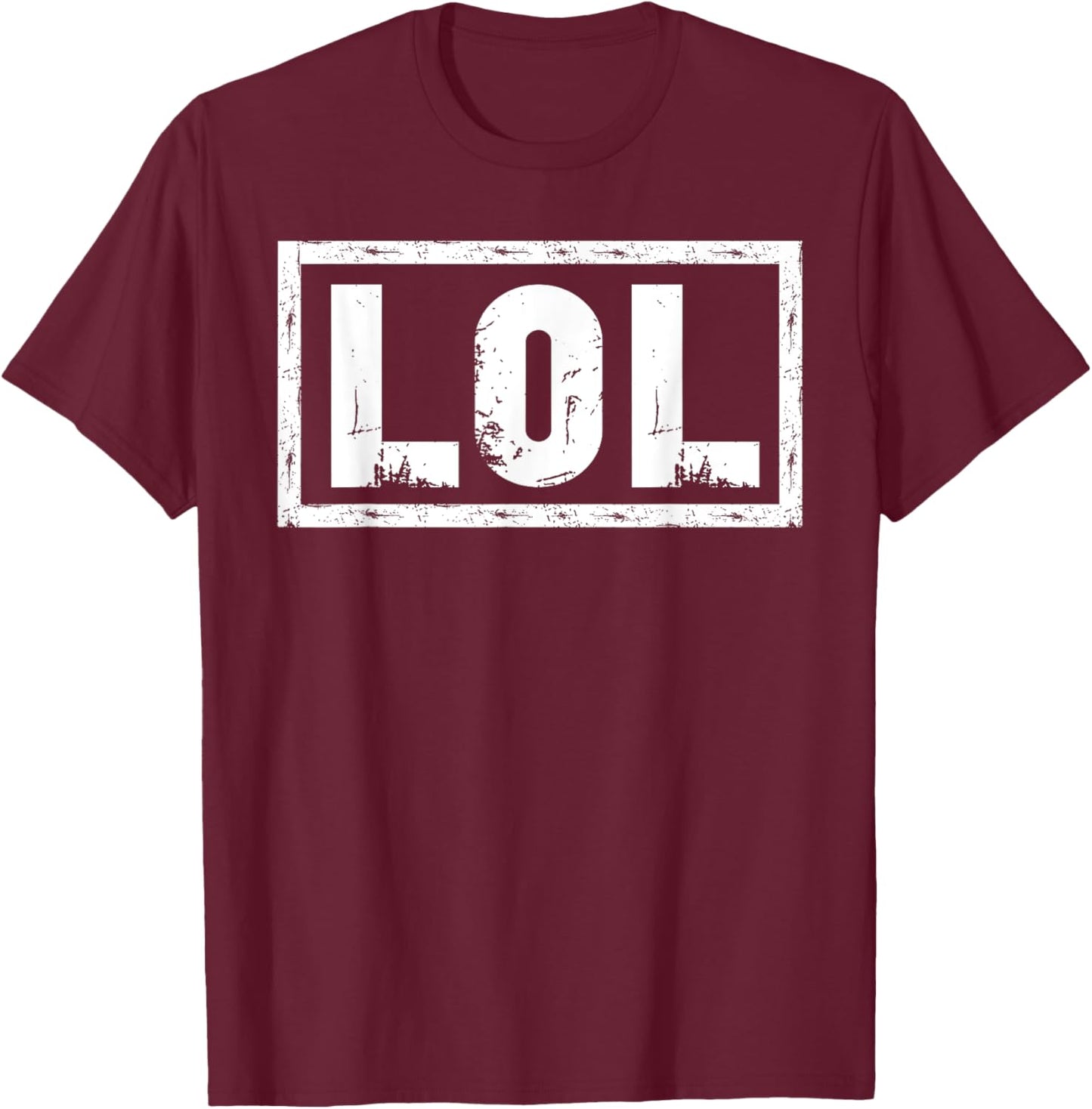 That Says LOL T-Shirt - T-Shirt | Maroon
