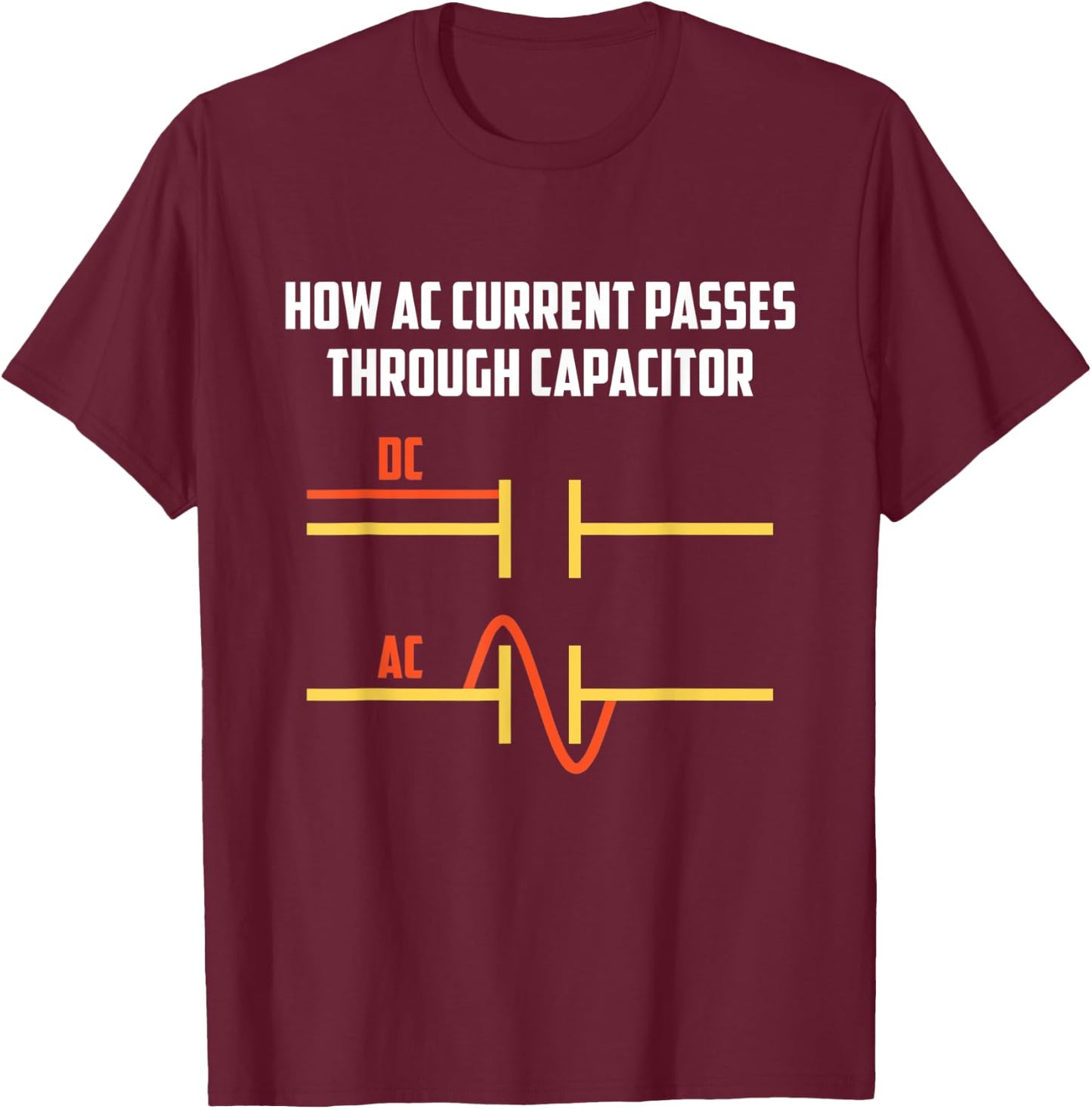 Electrical Engineer Gifts Funny Shirt Electrical Engineering T-Shirt - T-Shirt | Maroon
