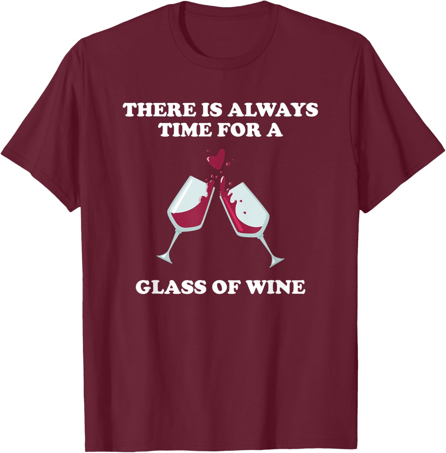 Funny Drinking Buddies Red Wine Lover Glass of Wine Gift T-Shirt - T-Shirt | Maroon