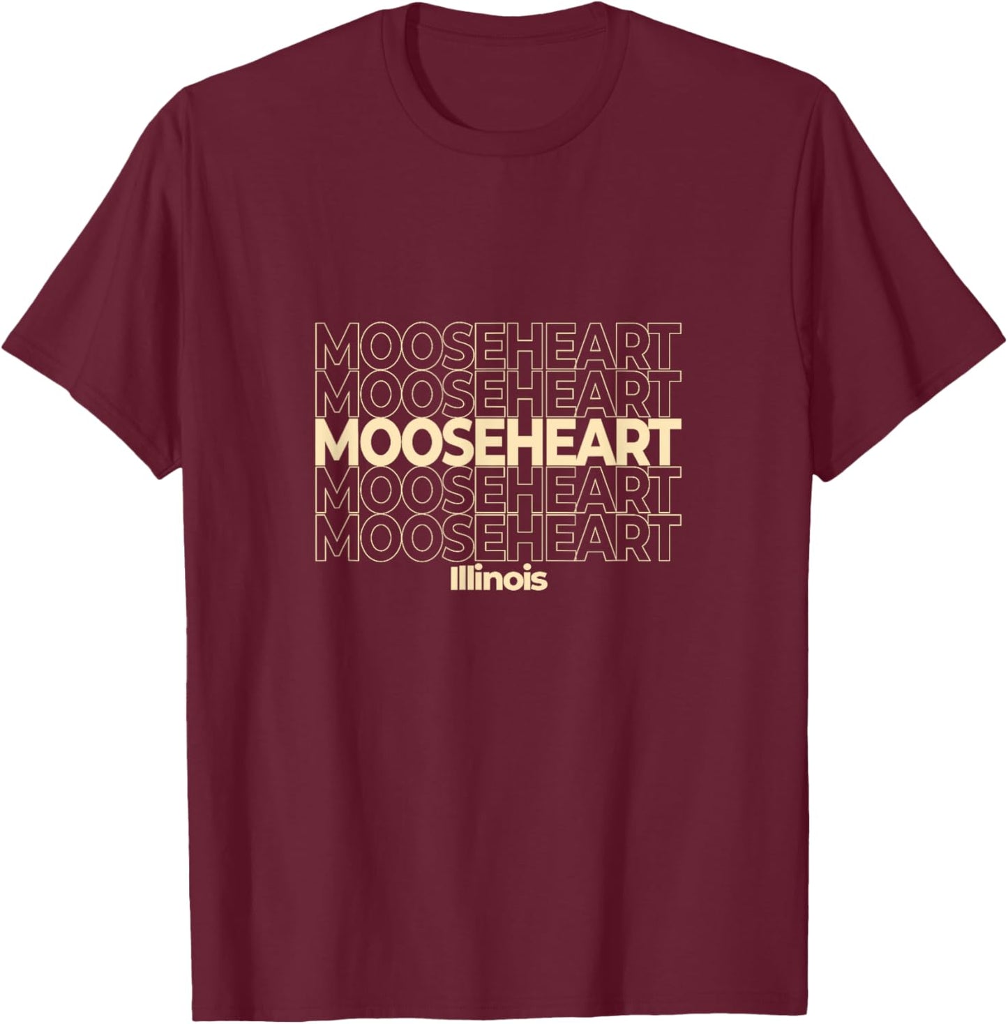 Vintage Mooseheart, Illinois Repeating Text T-Shirt - T-Shirt | Maroon