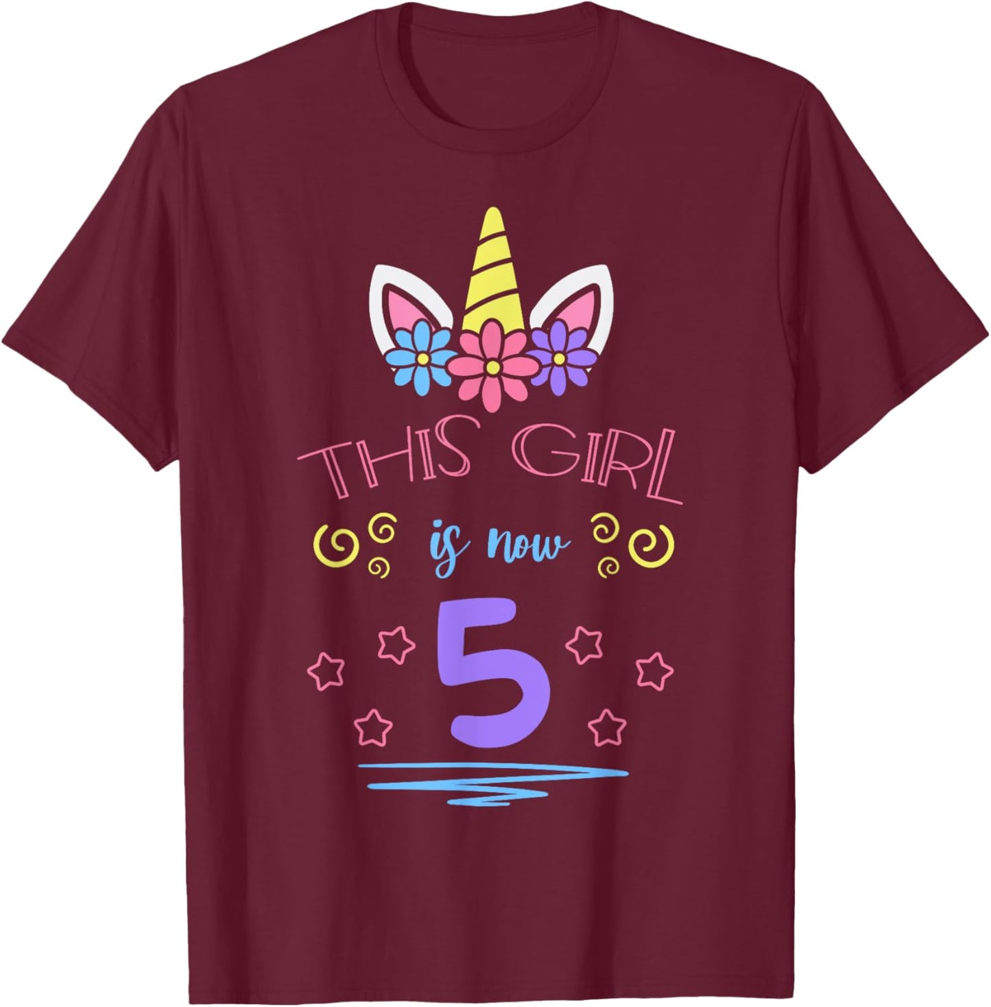 This Girl Is Now 5 Birthday Unicorn Floral Horn Theme Party T-Shirt - T-Shirt | Maroon