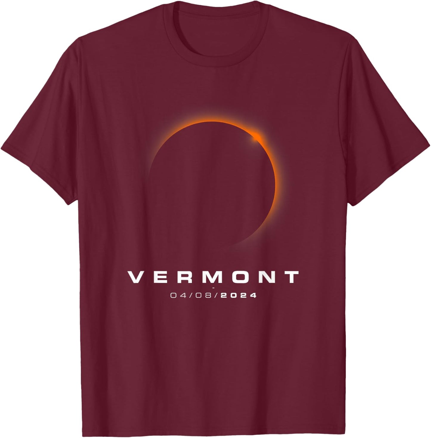 Vermont Total Solar Eclipse 2024 - Vermont Solar Eclipse T-Shirt - T-Shirt | Maroon