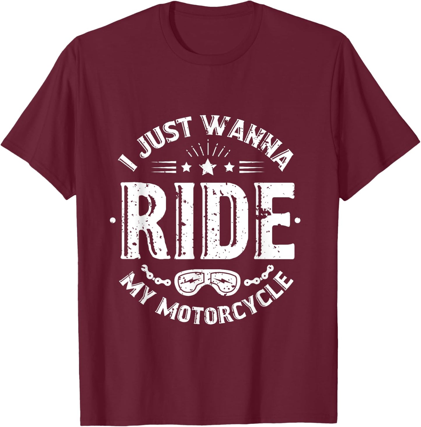 I just wanna ride my motorcycle vintage for bikers T-Shirt - T-Shirt | Maroon