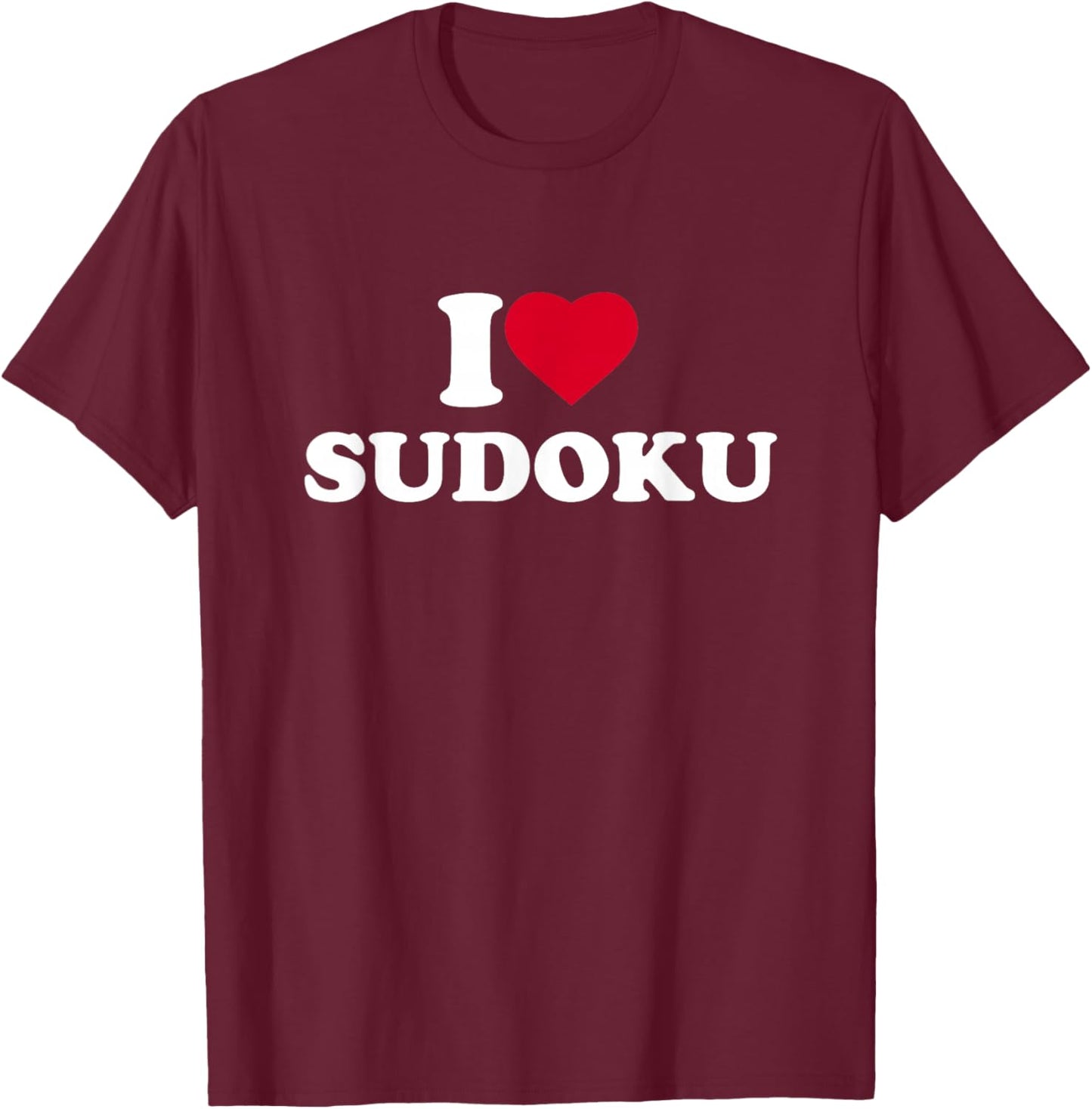 I Love Heart Sudoku Lover Player Puzzle T-Shirt - T-Shirt | Maroon