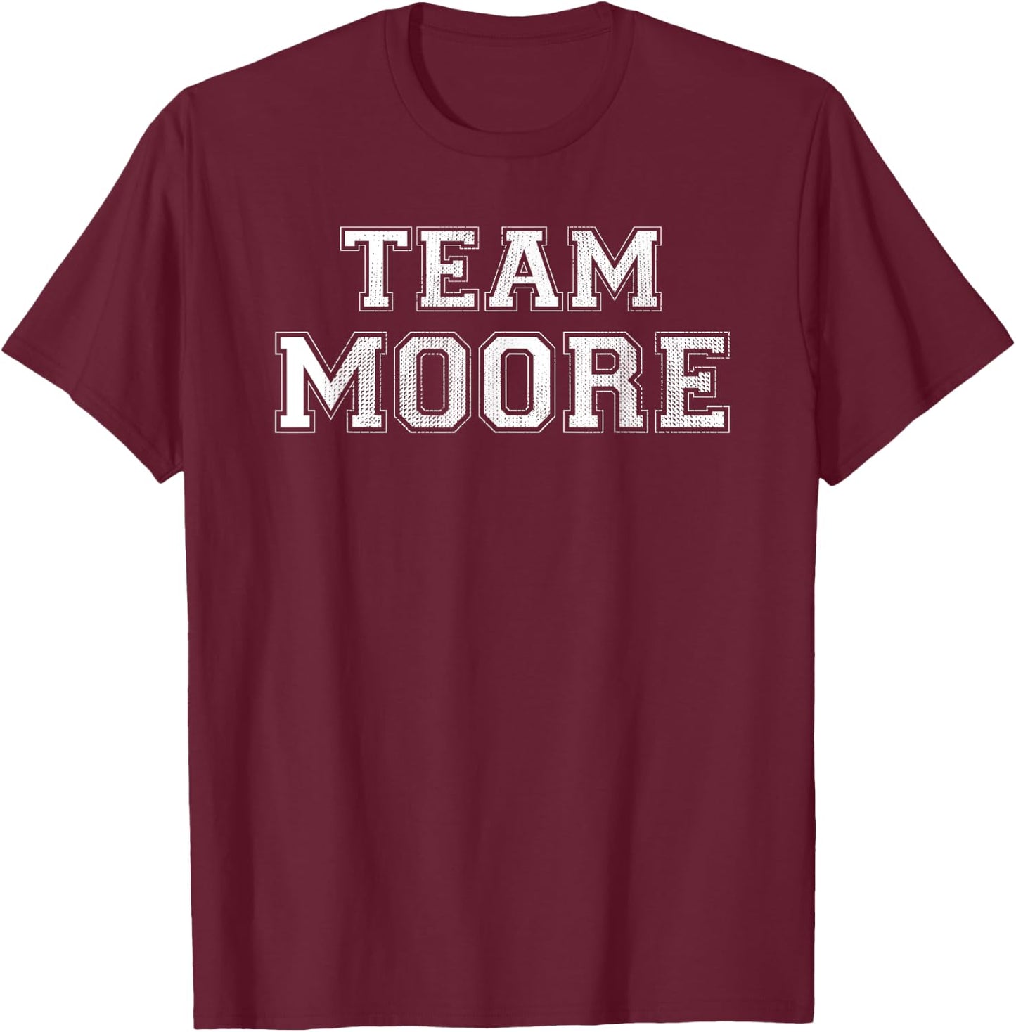 Funny Family Sports Team Moore Last Name Moore T-Shirt - T-Shirt | Maroon