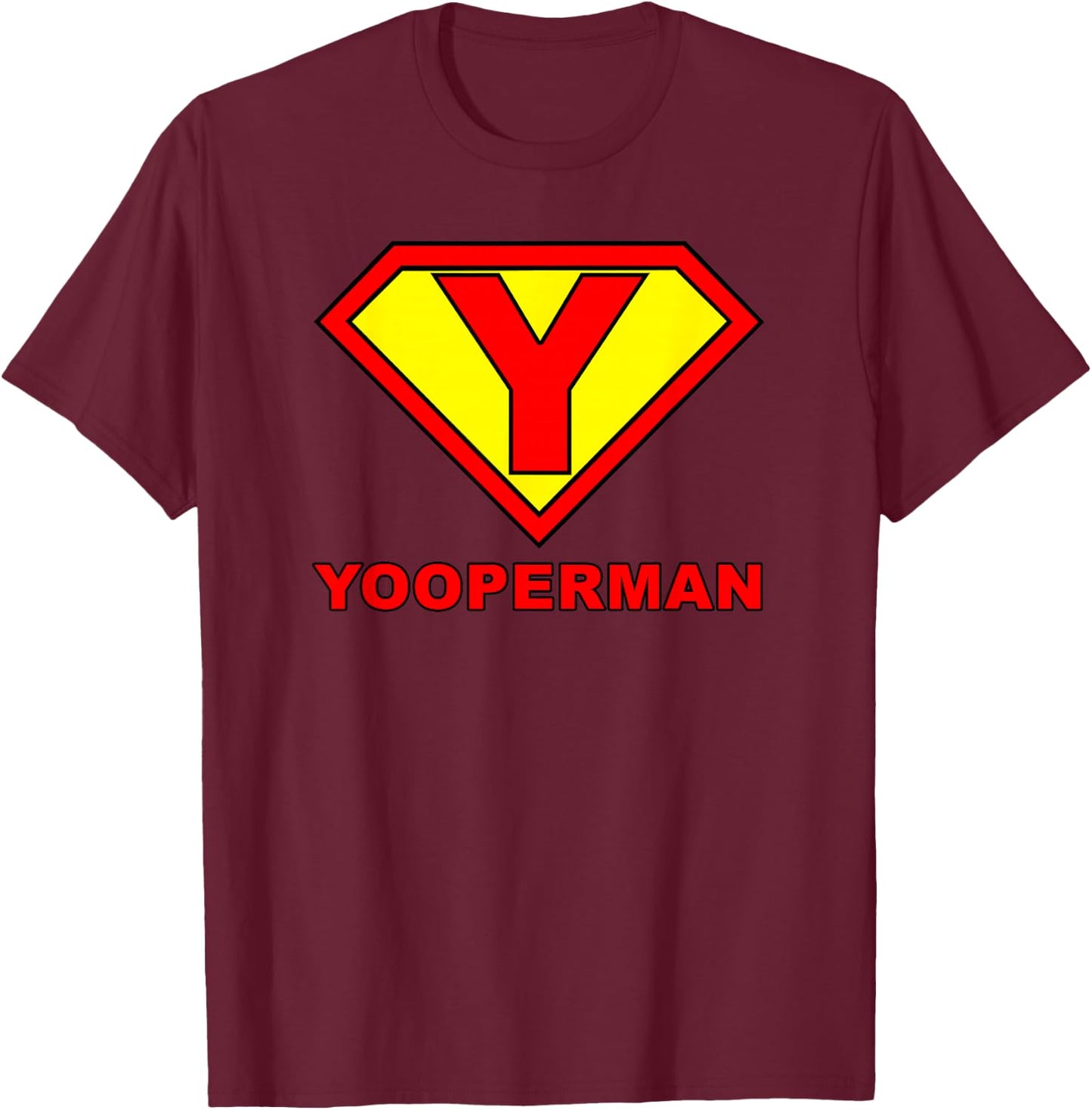 Yooperman T-Shirt - T-Shirt | Maroon