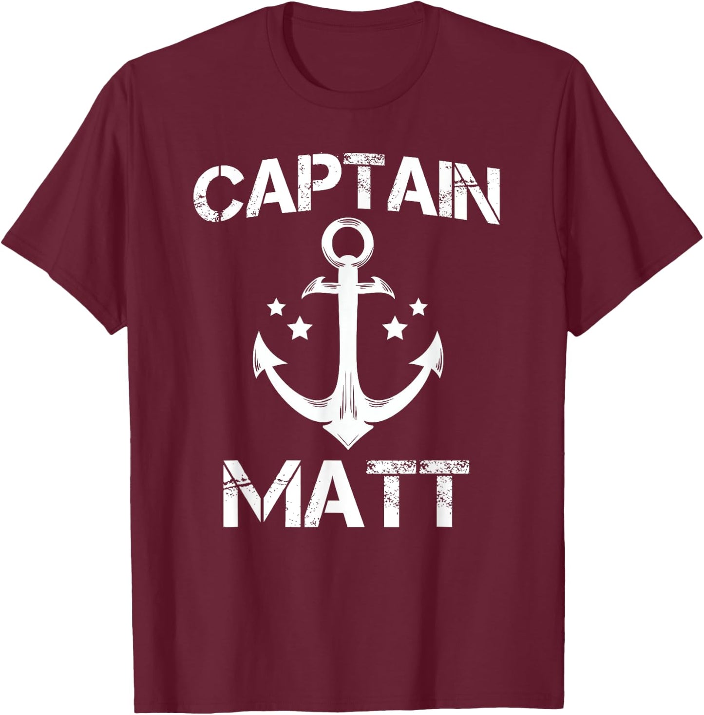 CAPTAIN MATT Funny Birthday Personalized Name Boat Gift T-Shirt - T-Shirt | Maroon