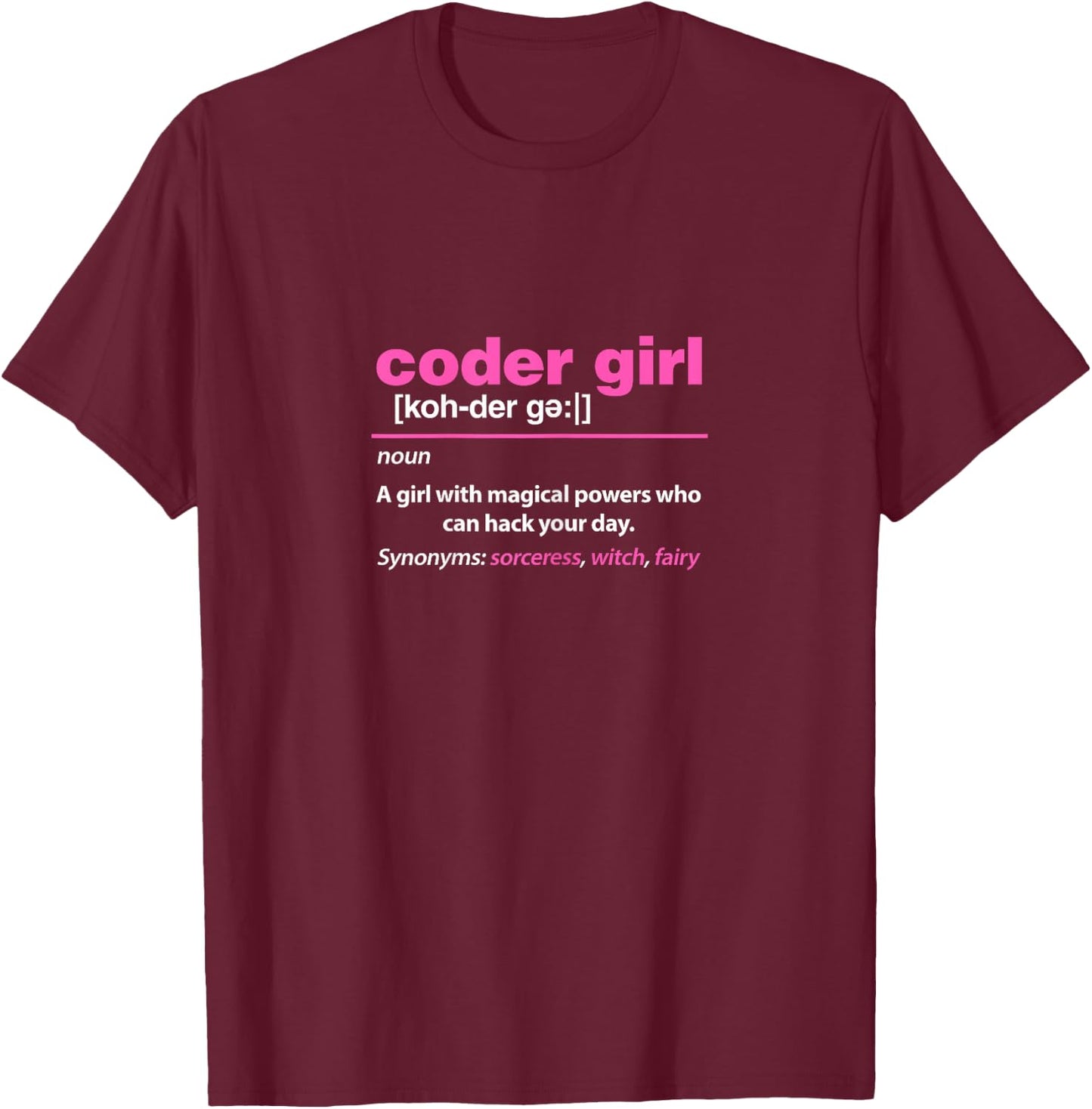 Coder Girl Programmer Programming Coding Funny Definition T-Shirt - T-Shirt | Maroon