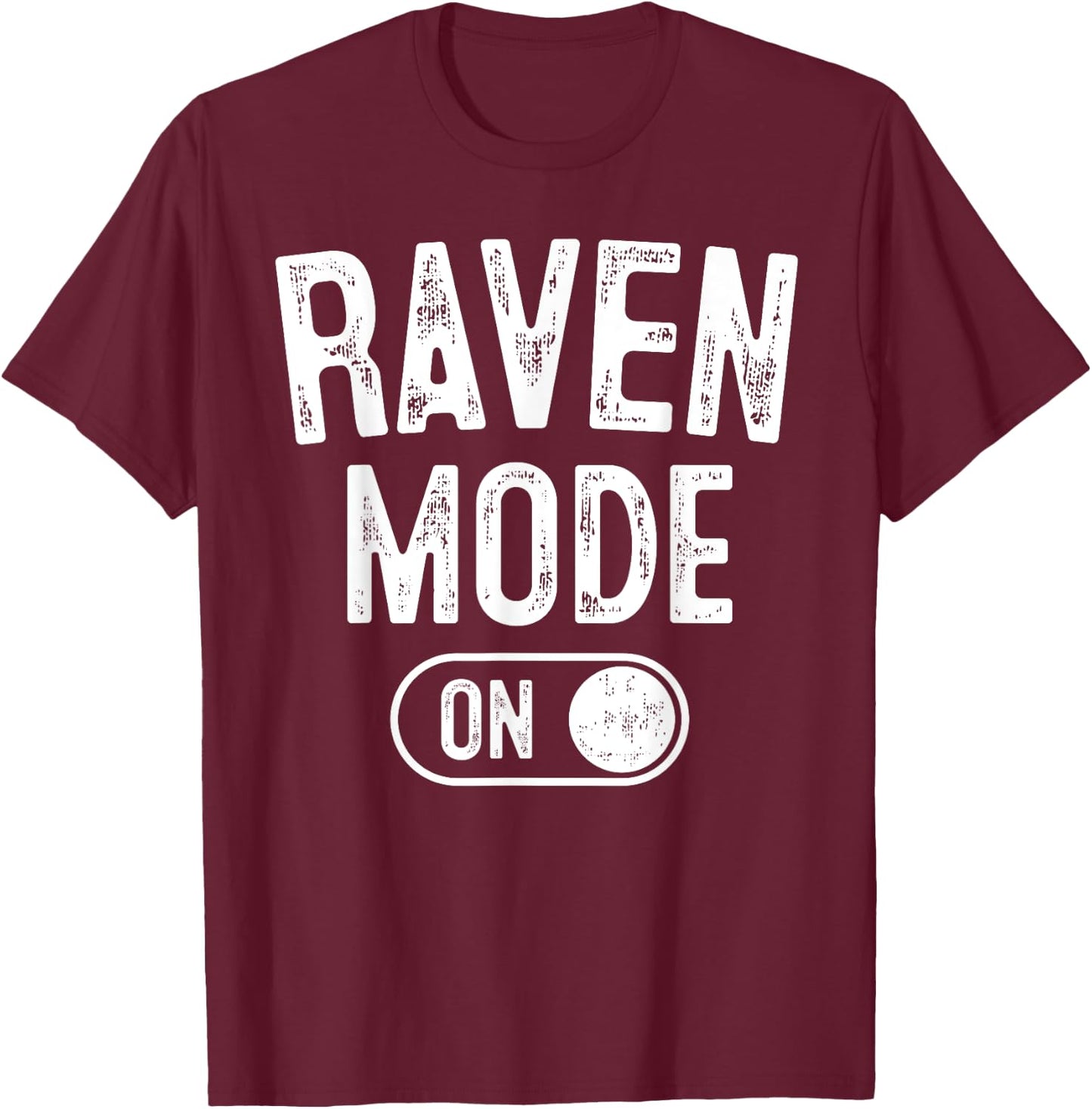 Raven Mode On Costume Funny Clever Corvid Gift Animal Lover T-Shirt - T-Shirt | Maroon