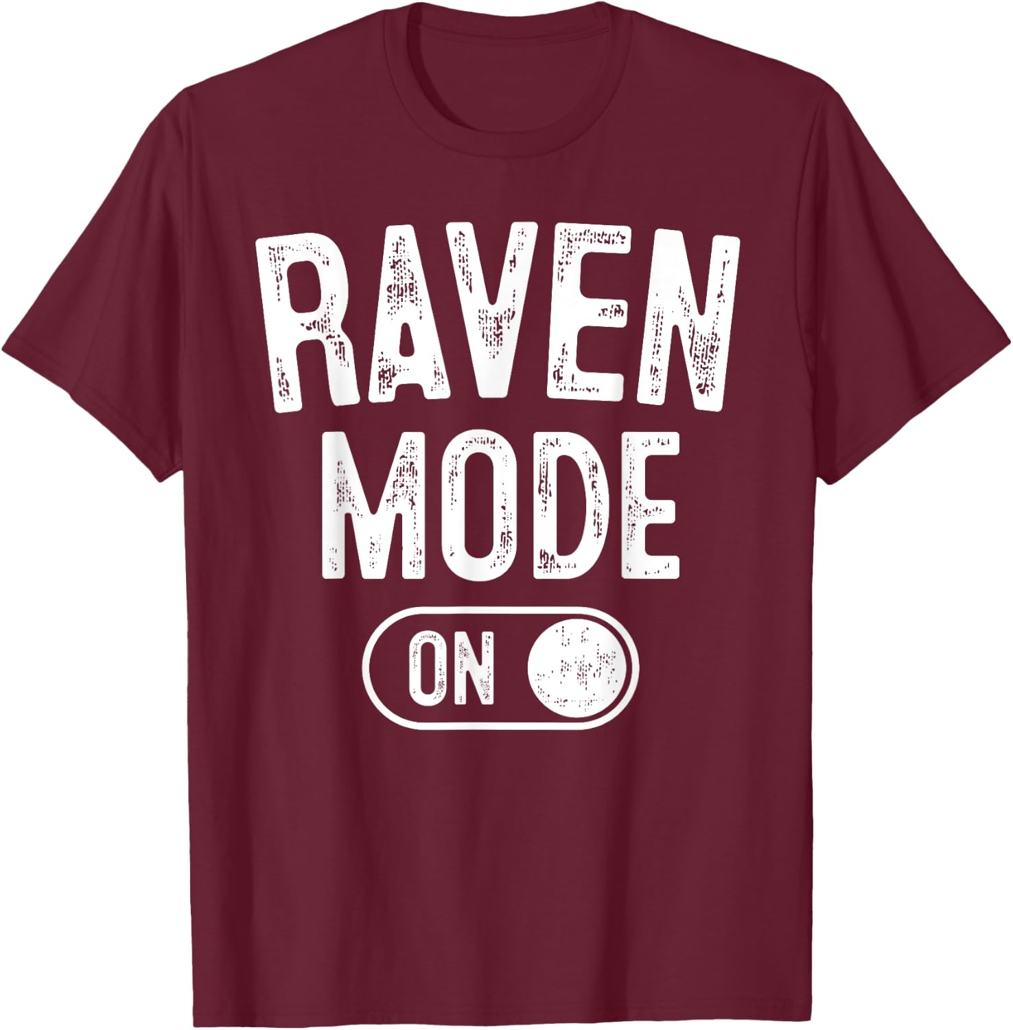 Raven Mode On Costume Funny Clever Corvid Gift Animal Lover T-Shirt - T-Shirt | Maroon