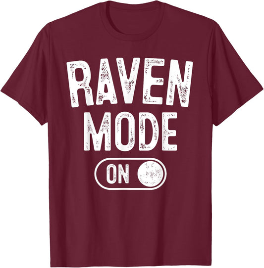 Raven Mode On Costume Funny Clever Corvid Gift Animal Lover T-Shirt - T-Shirt | Maroon