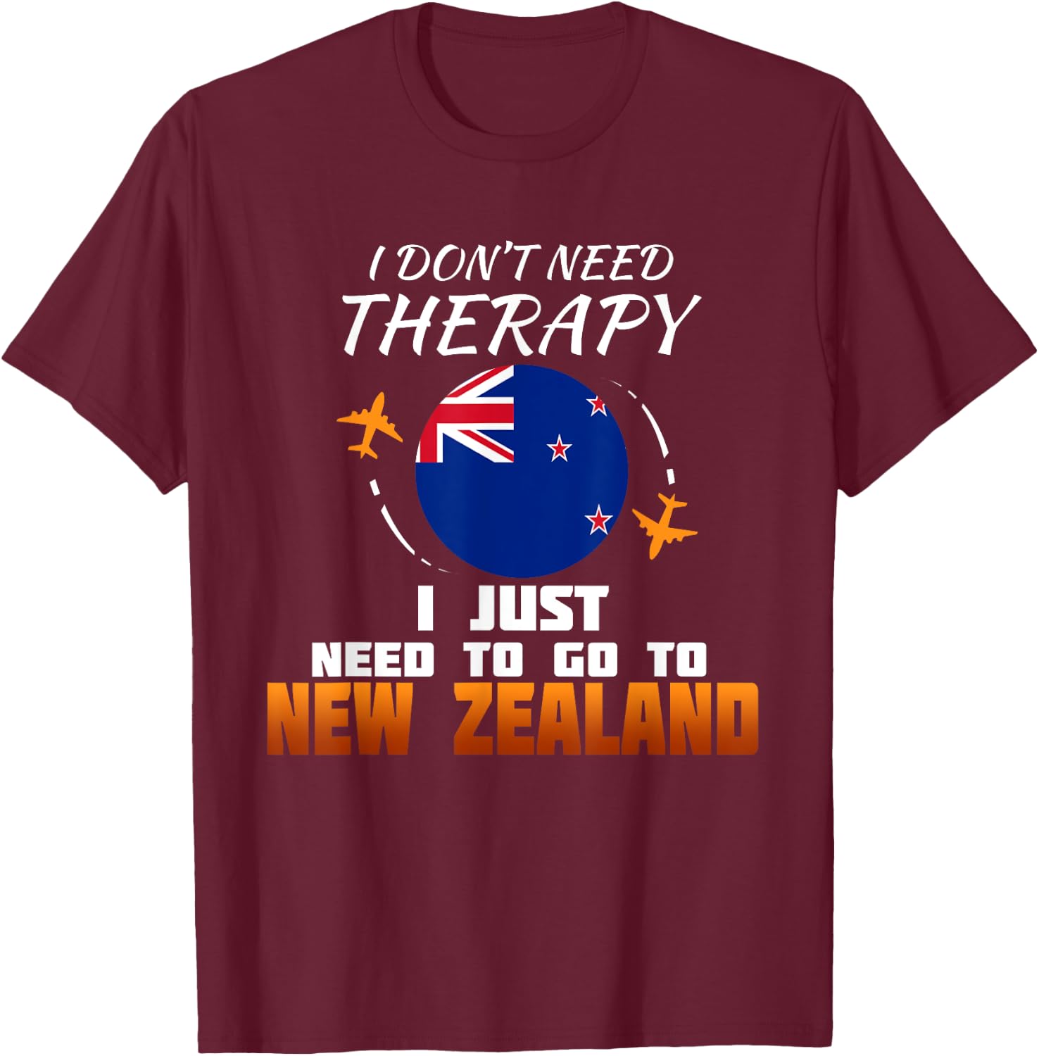 New Zealand Flag I Vacation I Funny New Zealand T-Shirt - T-Shirt | Maroon