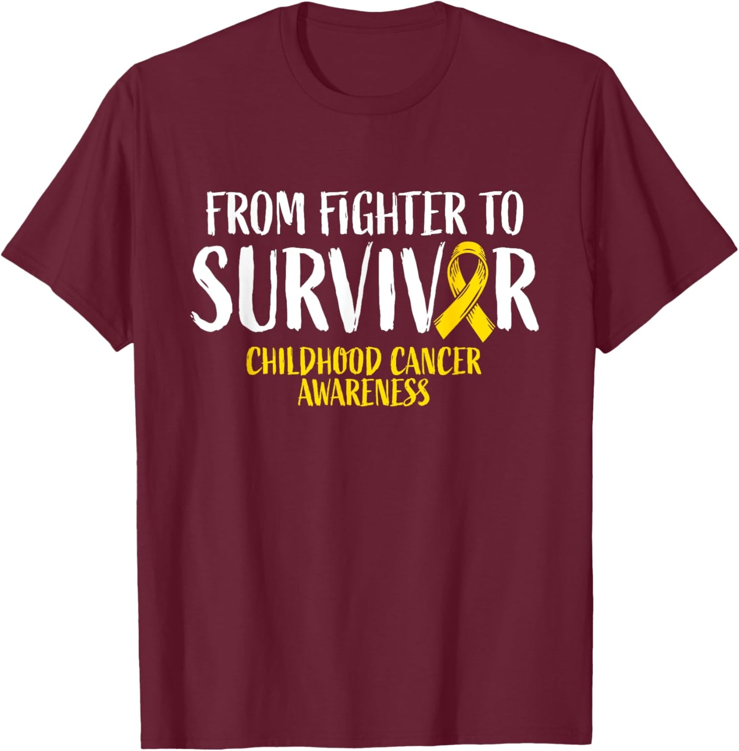Childhood Cance Survivor Shirt Childhood Cancer Awareness T-Shirt - T-Shirt | Maroon