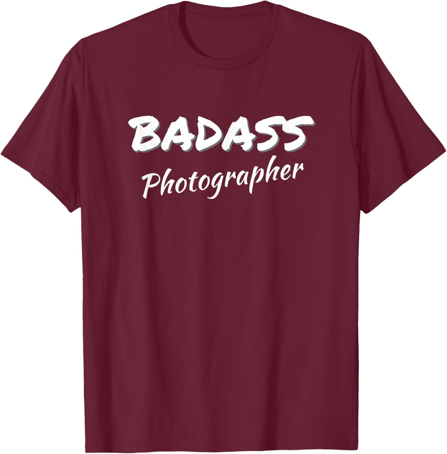 Photography Badass Photographer T-Shirt - T-Shirt | Maroon
