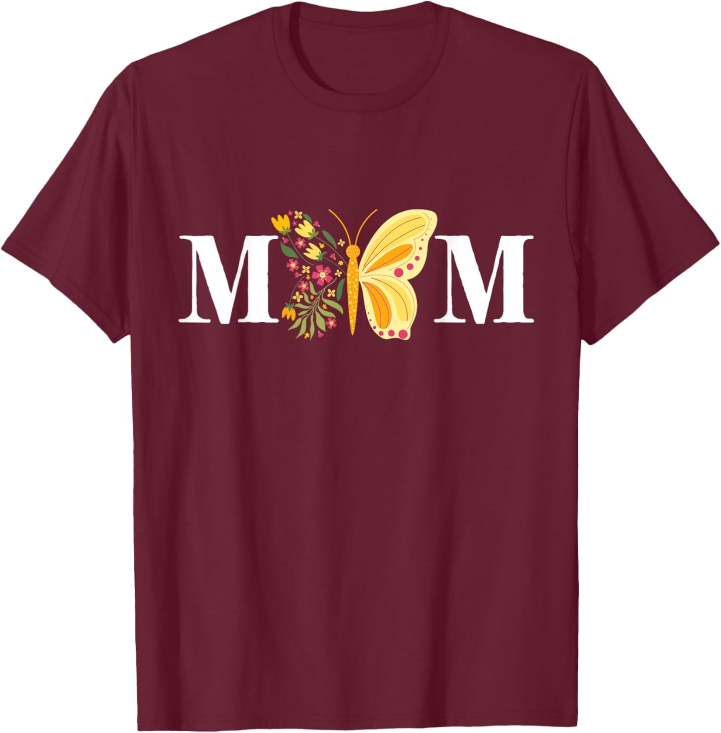 Mother's Day Butterfly Mom Mommy Mama Cute Insect Flower T-Shirt - T-Shirt | Maroon