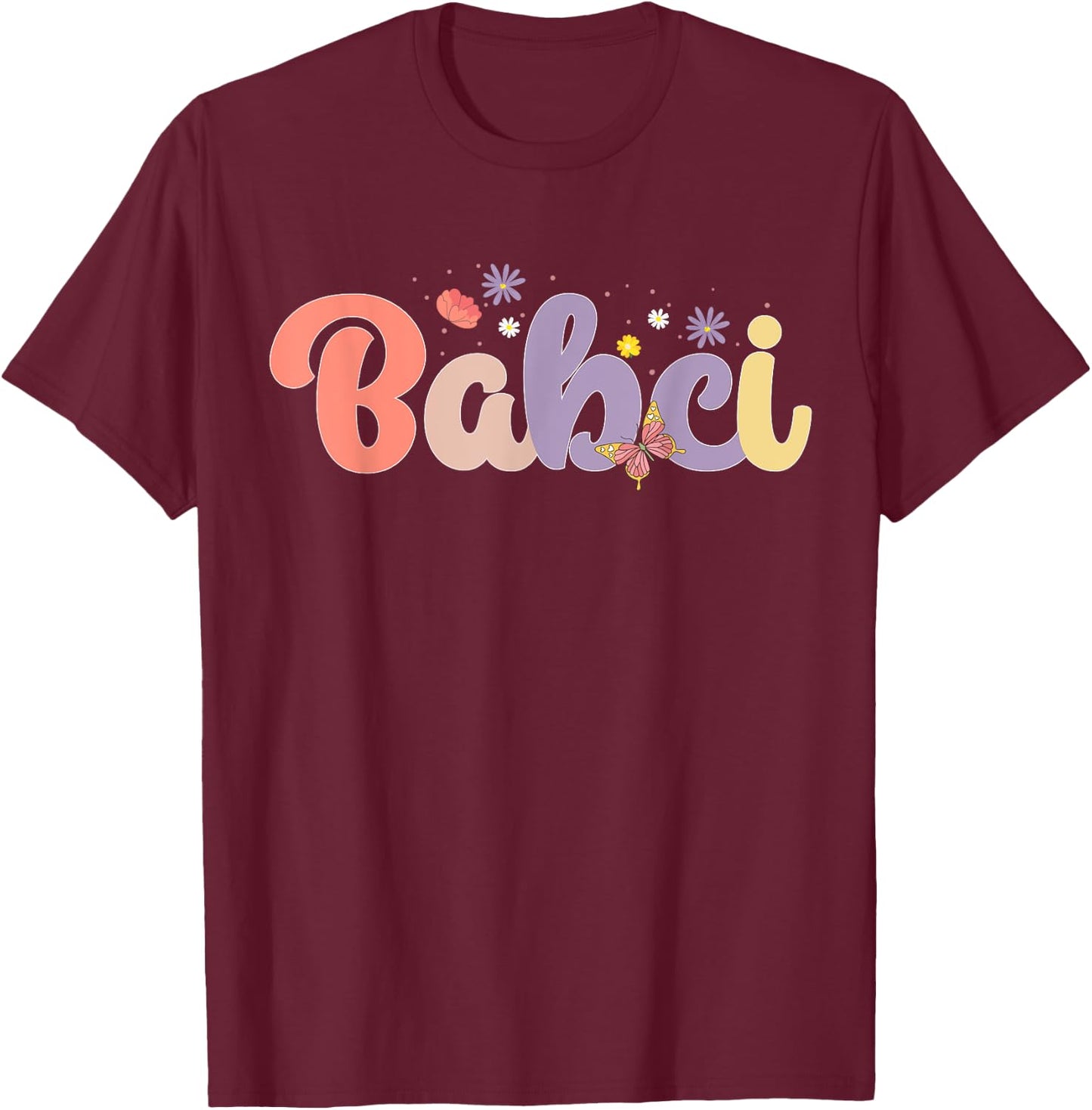 Babci Proud Babci Grandma Babci Grandmother T-Shirt - T-Shirt | Maroon