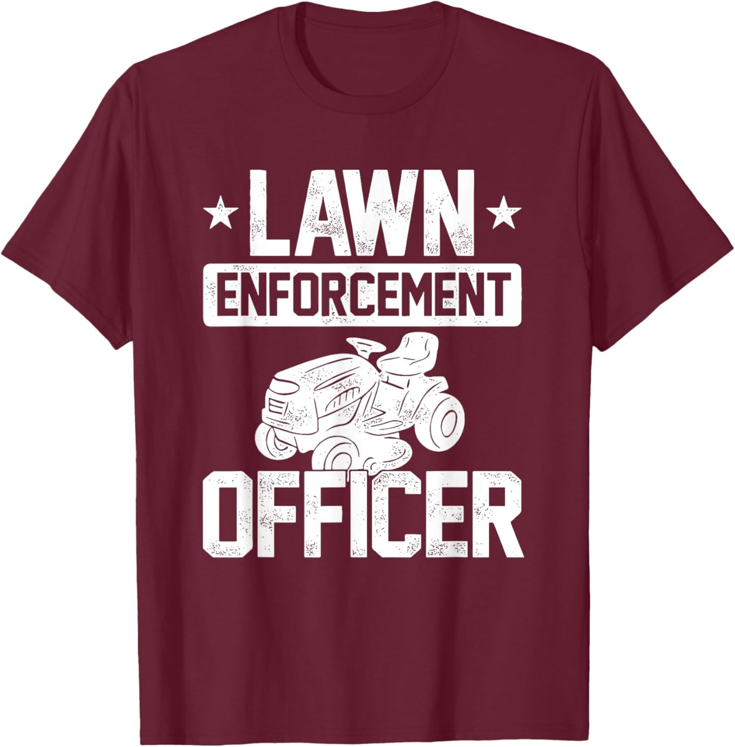 Sparta Buy Lawn Enforcement Officer - Black, -Adults, Classic Fit, Short Sleeve, , Small T-Shirt - T-Shirt | Maroon