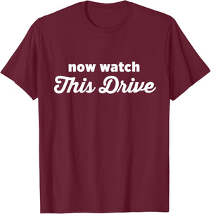Now Watch This Drive Funny Golf T-Shirt - T-Shirt | Maroon
