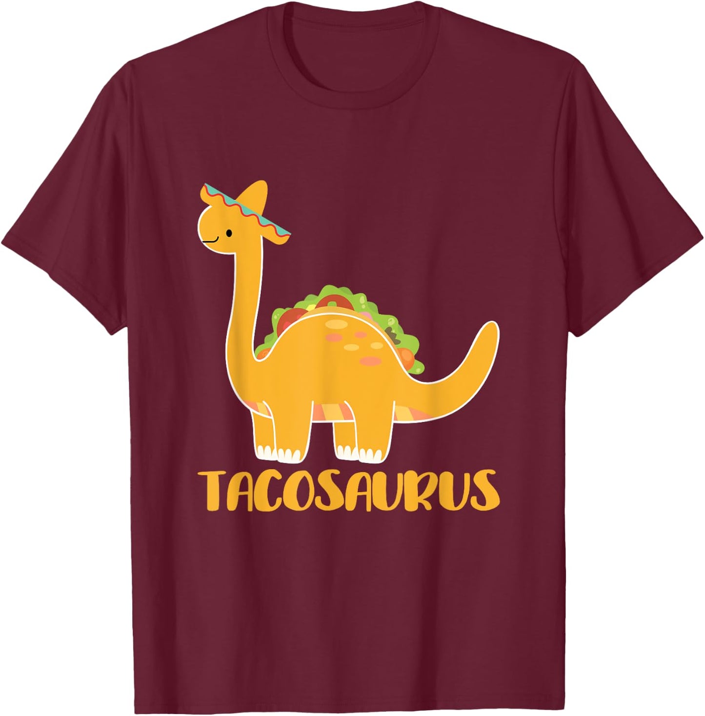 Tacosaurus Brachiosaurus Funny Taco Dino T-Shirt - T-Shirt | Maroon