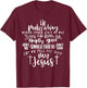 Let Me Tell You About My Jesus Gift T-Shirt - T-Shirt | Maroon