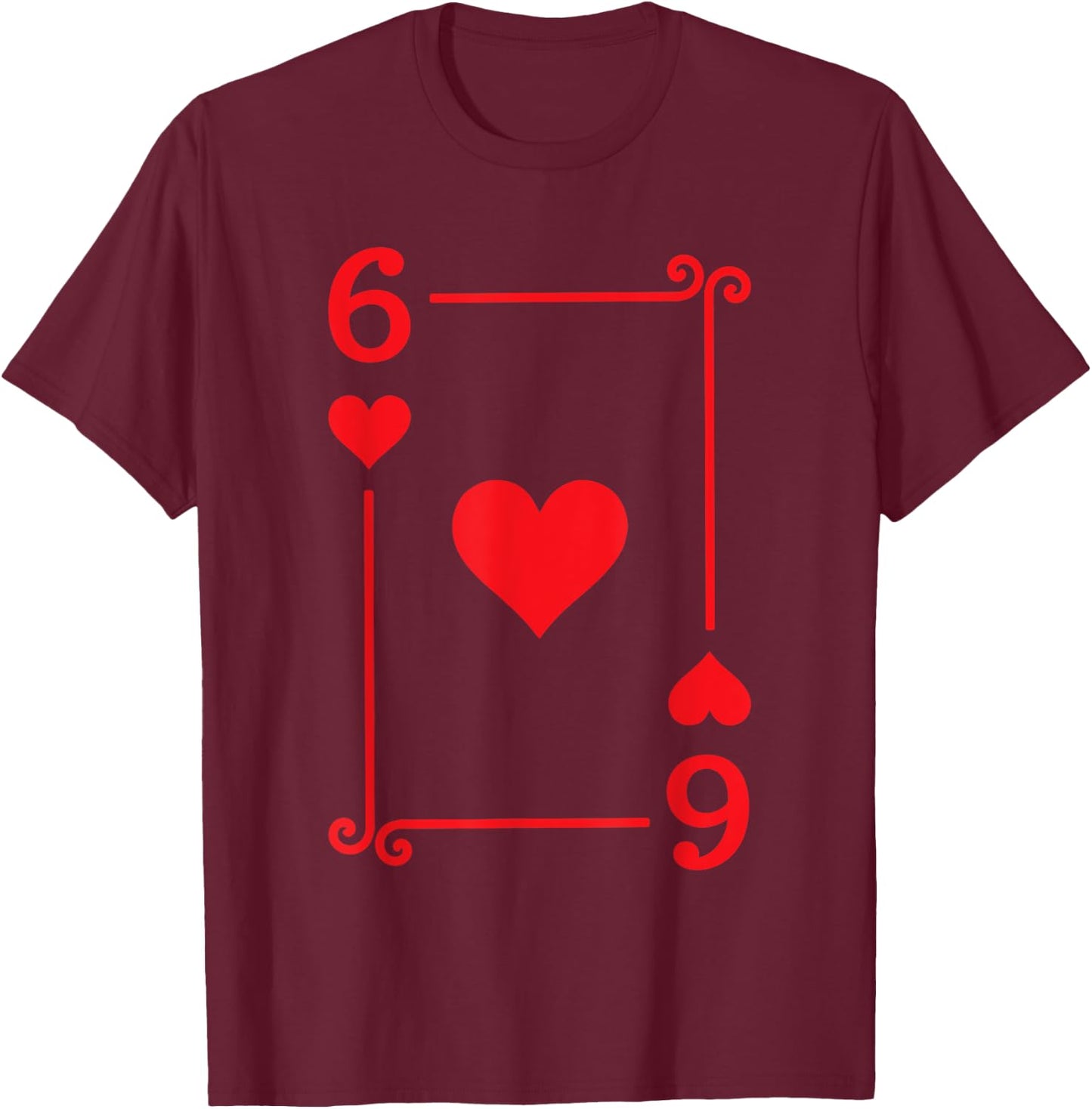 Playing Cards Costume - 6 Hearts Card - Six Card T-Shirt - T-Shirt | Maroon
