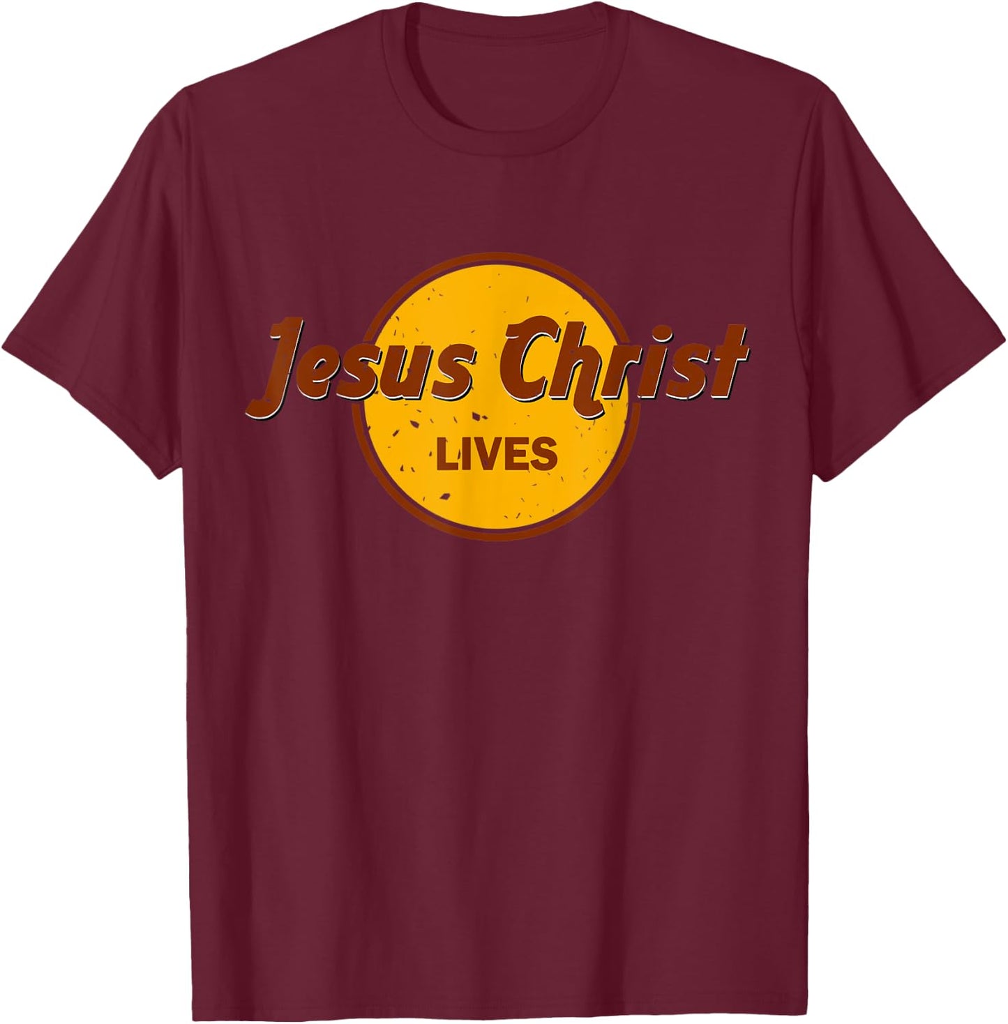 Jesus Christ Lives T-Shirt - T-Shirt | Maroon