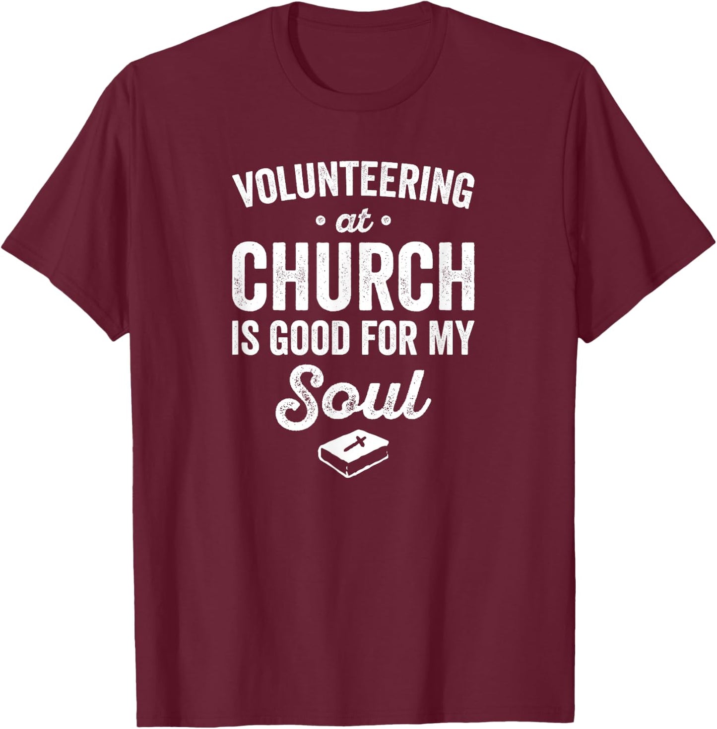 Church Volunteer Pun for Ministry Team, Counselor, or Pastor T-Shirt - T-Shirt | Maroon