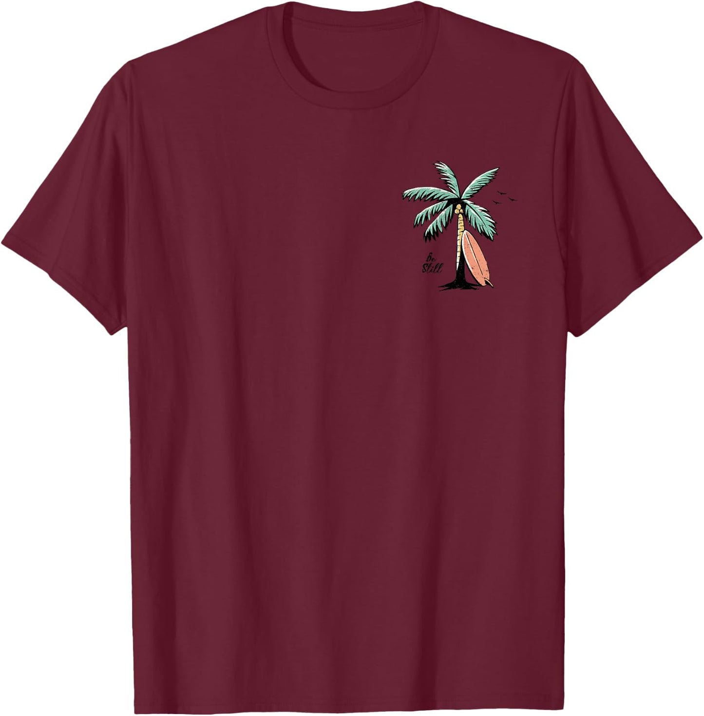 Even The Wind And Wave Obey Him - Front and Back, Be Still T-Shirt - T-Shirt | Maroon