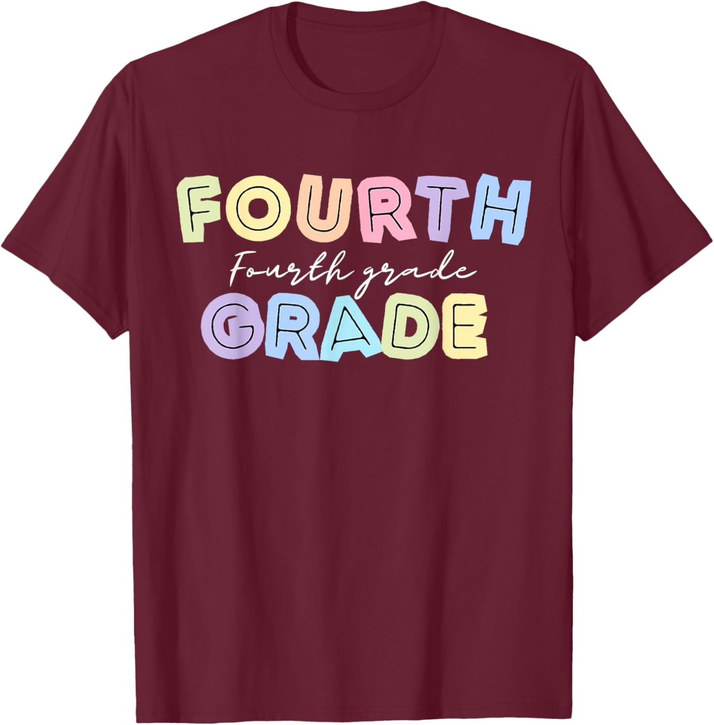 First day Teachers Welcome back to School Team 4th grade Men Women Kids T-Shirt - T-Shirt | Maroon