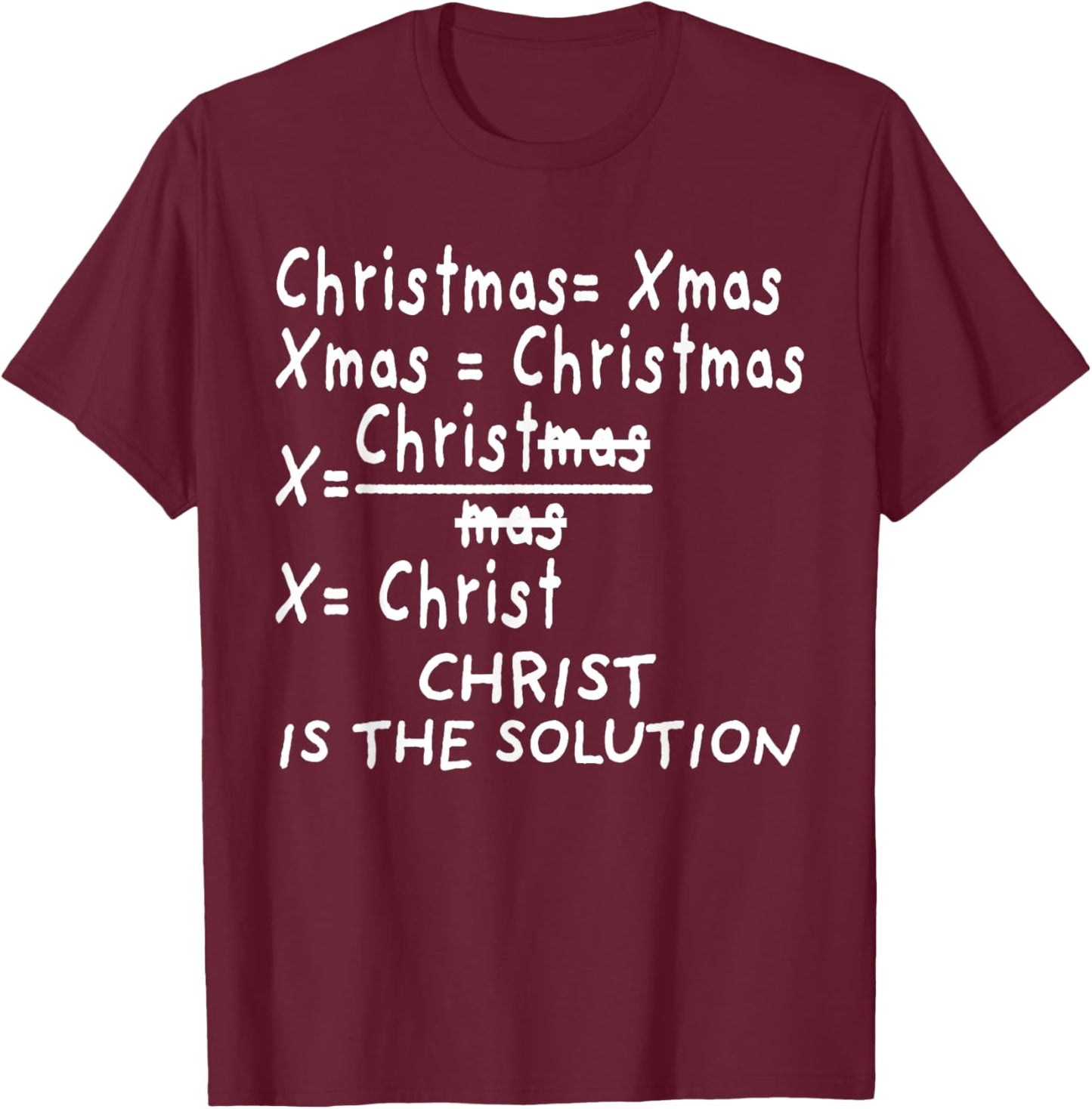 Christ Is the Solution for Catholic Christmas Math Teacher Women Kids T-Shirt - T-Shirt | Maroon
