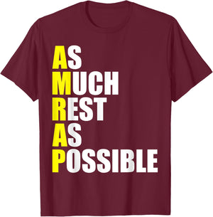 Fitness Sarcasm As Much Rest As Possible AMRAP Gym Funny T-Shirt - T-Shirt | Maroon