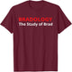 Bradology The Study Of Brad Funny Definition T-Shirt - T-Shirt | Maroon