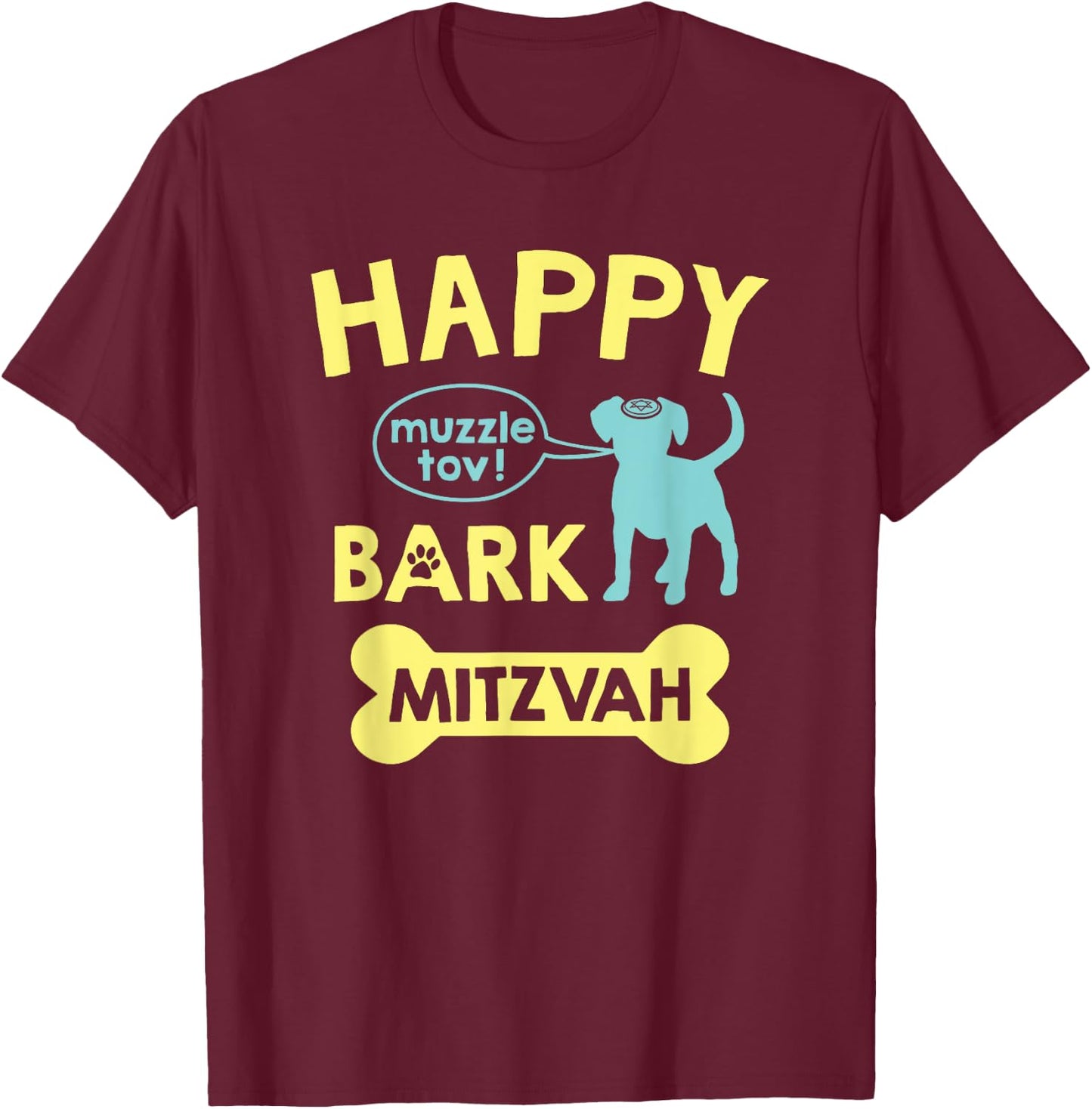 Bark Mitzvah | Dog Lover Funny Jewish Bar Mitzvah Dogs Gift T-Shirt - T-Shirt | Maroon