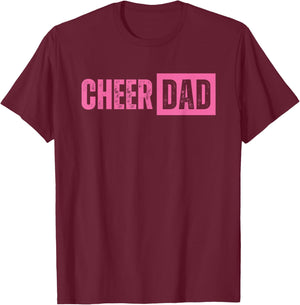 Cheer Dad Pink Cheerleading T-Shirt - T-Shirt | Maroon